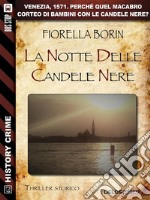 La notte delle candele nere. E-book. Formato EPUB ebook