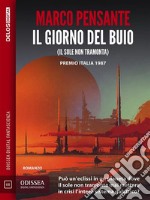 Il giorno del buio. E-book. Formato EPUB