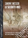 Li secreti mei. E-book. Formato EPUB ebook