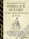 Sherlock Holmes e l’avventura del pranzo di nozze. E-book. Formato EPUB ebook di Massimiliano De Luca