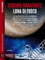 Luna di fuoco. E-book. Formato EPUB ebook