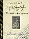 Sherlock Holmes e l'Orrore di Hampstead. E-book. Formato EPUB ebook di Marco Grassi