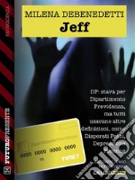 Jeff. E-book. Formato EPUB ebook