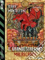 Il grande stregone Malascarpa. E-book. Formato EPUB ebook