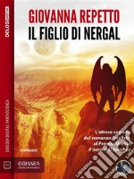 Il figlio di Nergal. E-book. Formato EPUB ebook