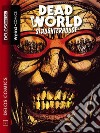 Deadworld 2 SlaughterhouseCiclo: Deadworld. E-book. Formato EPUB ebook di Gary Reed