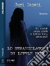 Lo strangolatore di Little Rock. E-book. Formato EPUB ebook di Juri Casati