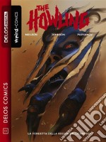 The Howling - La vendetta della Regina dei Licantropi. E-book. Formato EPUB ebook