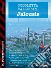 Jalousie. E-book. Formato EPUB ebook