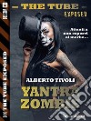 Yantra Zombie. E-book. Formato EPUB ebook di Alberto Tivoli