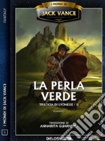 Lyonesse: La perla verdeLyonesse 2. E-book. Formato EPUB ebook