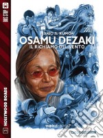 Osamu Dezaki Il richiamo del vento. E-book. Formato EPUB ebook