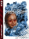 Osamu Dezaki Il richiamo del vento. E-book. Formato EPUB ebook di Mario A. Rumor