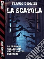 La scatola. E-book. Formato EPUB ebook