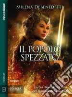 Il popolo spezzatoSaga della Regola 3. E-book. Formato EPUB ebook