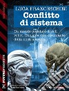 Conflitto di sistema. E-book. Formato EPUB ebook