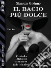 Il bacio più dolce. E-book. Formato EPUB ebook