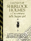 Sherlock Holmes e l'avventura delle flapper girl. E-book. Formato EPUB ebook di Luca Martinelli