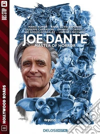 Joe Dante: Master of Horror. E-book. Formato EPUB ebook