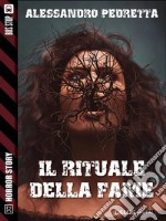 Il rituale della fame. E-book. Formato EPUB ebook