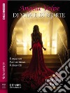 Di vita e di morteDark Aura 3. E-book. Formato EPUB ebook di Angela Volpe