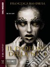 Il profumo della neve. E-book. Formato EPUB ebook di Francesca Bandiera