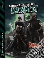 BanditiCiclo: Crypt Marauders Chronicles. E-book. Formato EPUB