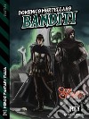 BanditiCiclo: Crypt Marauders Chronicles. E-book. Formato EPUB ebook