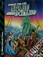 Spade sull'oceano. E-book. Formato EPUB ebook