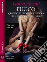 Fuoco. E-book. Formato EPUB ebook