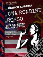 Una rondine rosso sangue. E-book. Formato EPUB ebook