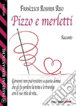 Pizzo e merletti. E-book. Formato EPUB ebook