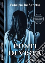 Punti di vista. E-book. Formato EPUB ebook