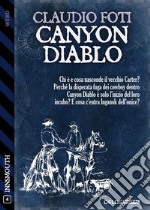 Canyon Diablo. E-book. Formato EPUB ebook