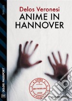 Anime in Hannover. E-book. Formato EPUB ebook