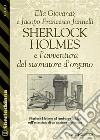 Sherlock Holmes e l'avventura del suonatore d'organo. E-book. Formato EPUB ebook di Elìa Giovanaz