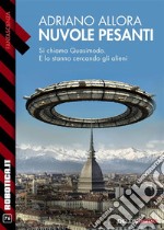 Nuvole pesanti. E-book. Formato EPUB ebook