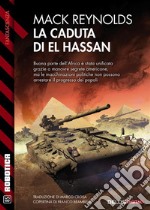 La caduta di El Hassan. E-book. Formato EPUB ebook