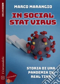 In social stat virus. E-book. Formato EPUB ebook di Marco Marangio