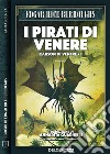 I pirati di VenereCarson di Venere 1. E-book. Formato EPUB ebook