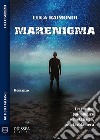 Marenigma. E-book. Formato EPUB ebook