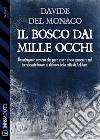 Il bosco dai mille occhi. E-book. Formato EPUB ebook