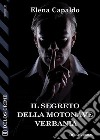 Il segreto della motonave Verbania. E-book. Formato EPUB ebook di Elena Capaldo