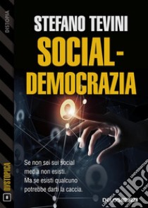 Social-democrazia. E-book. Formato EPUB ebook di Stefano Tevini