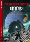 Autocrisi 3Autocrisi 3. E-book. Formato EPUB ebook