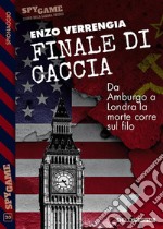 Finale di caccia. E-book. Formato EPUB ebook