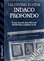 Indaco profondo. E-book. Formato EPUB ebook