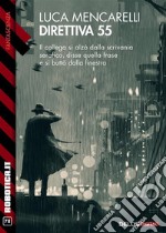 Direttiva 55. E-book. Formato EPUB ebook