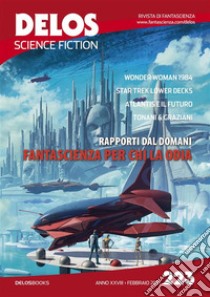 Delos Science Fiction 223. E-book. Formato EPUB ebook di Carmine Treanni