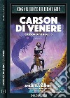 Carson di VenereCarson di Venere 3. E-book. Formato EPUB ebook